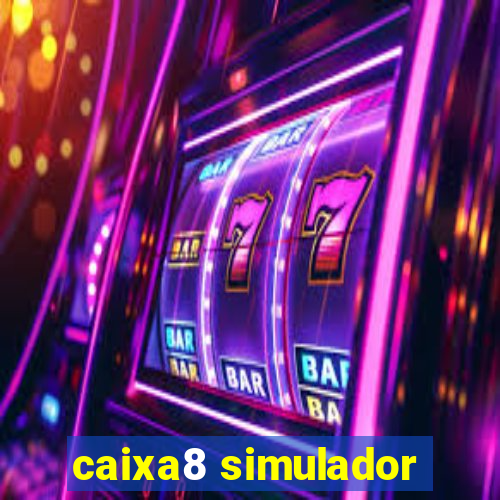 caixa8 simulador